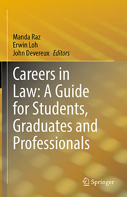 Livre Relié Careers in Law: A Guide for Students, Graduates and Professionals de 