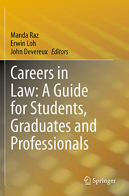 Couverture cartonnée Careers in Law: A Guide for Students, Graduates and Professionals de 