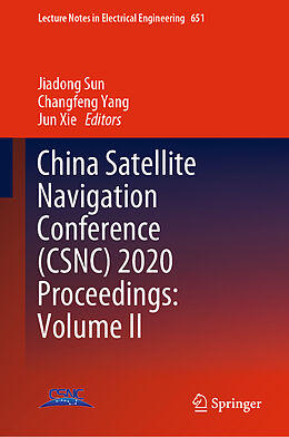Fester Einband China Satellite Navigation Conference (CSNC) 2020 Proceedings: Volume II von 