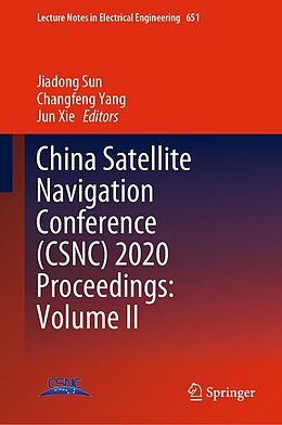 E-Book (pdf) China Satellite Navigation Conference (CSNC) 2020 Proceedings: Volume II von 