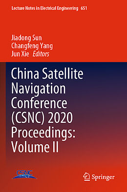 Kartonierter Einband China Satellite Navigation Conference (CSNC) 2020 Proceedings: Volume II von 