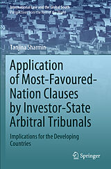 Couverture cartonnée Application of Most-Favoured-Nation Clauses by Investor-State Arbitral Tribunals de Tanjina Sharmin