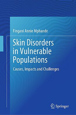 eBook (pdf) Skin Disorders in Vulnerable Populations de Fingani Annie Mphande