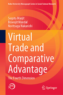 Fester Einband Virtual Trade and Comparative Advantage von Sugata Marjit, Noritsugu Nakanishi, Biswajit Mandal