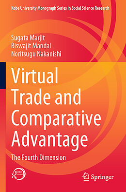 Couverture cartonnée Virtual Trade and Comparative Advantage de Sugata Marjit, Noritsugu Nakanishi, Biswajit Mandal