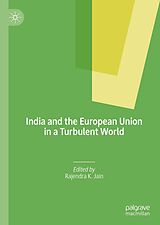 eBook (pdf) India and the European Union in a Turbulent World de 