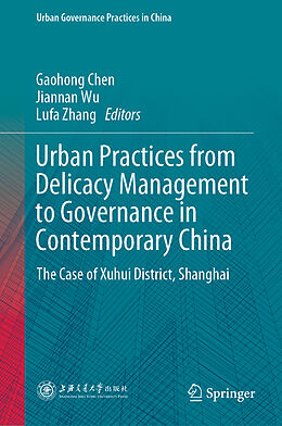 Livre Relié Urban Practices from Delicacy Management to Governance in Contemporary China de 