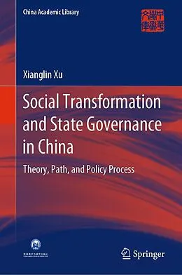 E-Book (pdf) Social Transformation and State Governance in China von Xianglin Xu