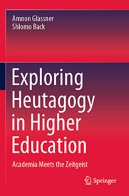 Couverture cartonnée Exploring Heutagogy in Higher Education de Shlomo Back, Amnon Glassner