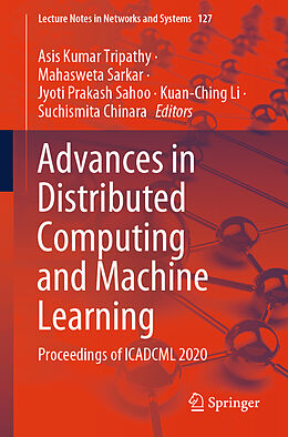 Couverture cartonnée Advances in Distributed Computing and Machine Learning de 