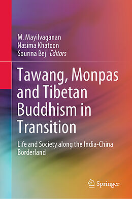 Livre Relié Tawang, Monpas and Tibetan Buddhism in Transition de 