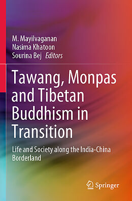 Couverture cartonnée Tawang, Monpas and Tibetan Buddhism in Transition de 