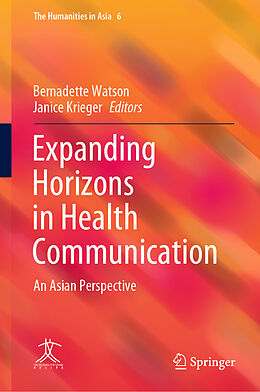 Fester Einband Expanding Horizons in Health Communication von 