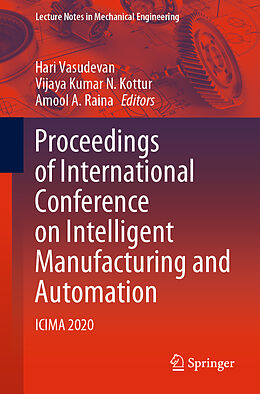 Couverture cartonnée Proceedings of International Conference on Intelligent Manufacturing and Automation de 