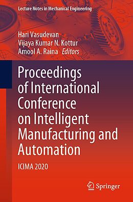 eBook (pdf) Proceedings of International Conference on Intelligent Manufacturing and Automation de 