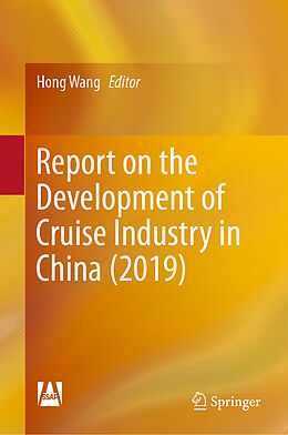 Livre Relié Report on the Development of Cruise Industry in China (2019) de 