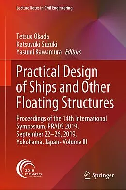 Practical Design of Ships and Other Floating Structures by : English E ...