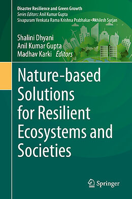 Fester Einband Nature-based Solutions for Resilient Ecosystems and Societies von 