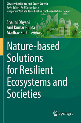 Couverture cartonnée Nature-based Solutions for Resilient Ecosystems and Societies de 