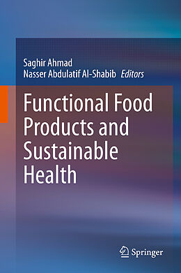 Livre Relié Functional Food Products and Sustainable Health de 