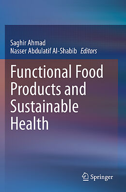 Couverture cartonnée Functional Food Products and Sustainable Health de 