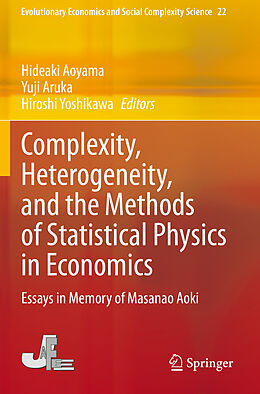 Couverture cartonnée Complexity, Heterogeneity, and the Methods of Statistical Physics in Economics de 