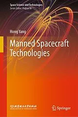 Fester Einband Manned Spacecraft Technologies von Hong Yang
