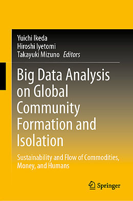 Fester Einband Big Data Analysis on Global Community Formation and Isolation von 