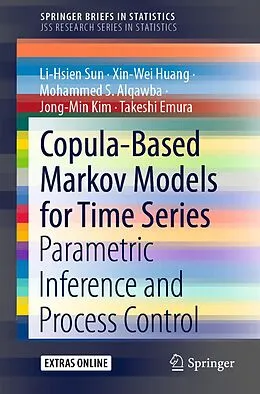 E-Book (pdf) Copula-Based Markov Models for Time Series von Li-Hsien Sun, Xin-Wei Huang, Mohammed S. Alqawba