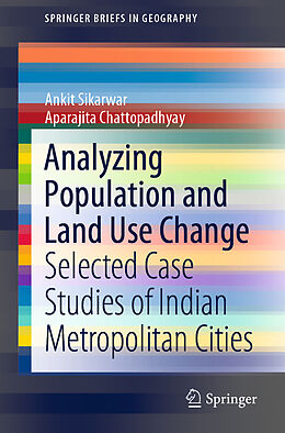 Couverture cartonnée Analyzing Population and Land Use Change de Aparajita Chattopadhyay, Ankit Sikarwar