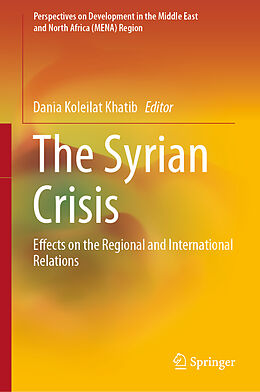 Livre Relié The Syrian Crisis de 