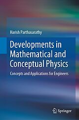 eBook (pdf) Developments in Mathematical and Conceptual Physics de Harish Parthasarathy