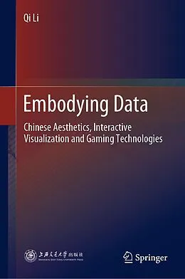 E-Book (pdf) Embodying Data von Qi Li