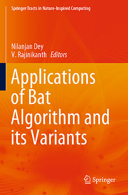 Couverture cartonnée Applications of Bat Algorithm and its Variants de 