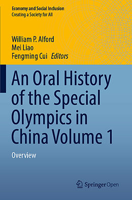 Kartonierter Einband An Oral History of the Special Olympics in China Volume 1 von 