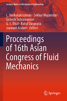 Couverture cartonnée Proceedings of 16th Asian Congress of Fluid Mechanics de 