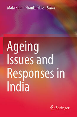 Couverture cartonnée Ageing Issues and Responses in India de 