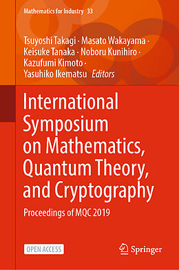 Livre Relié International Symposium on Mathematics, Quantum Theory, and Cryptography de 