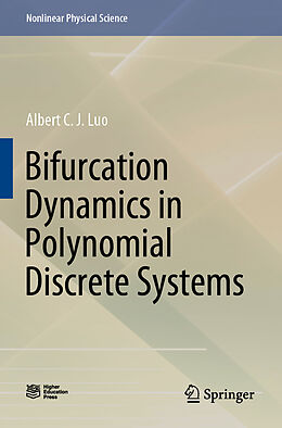 Kartonierter Einband Bifurcation Dynamics in Polynomial Discrete Systems von Albert C. J. Luo