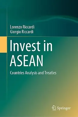 E-Book (pdf) Invest in ASEAN von Lorenzo Riccardi, Giorgio Riccardi