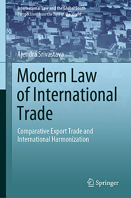 Fester Einband Modern Law of International Trade von Ajendra Srivastava