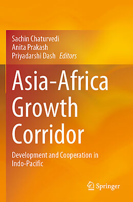 Couverture cartonnée Asia-Africa Growth Corridor de 