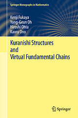 eBook (pdf) Kuranishi Structures and Virtual Fundamental Chains de Kenji Fukaya, Yong-Geun Oh, Hiroshi Ohta
