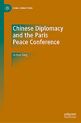 eBook (pdf) Chinese Diplomacy and the Paris Peace Conference de Qi-Hua Tang