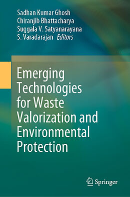 Livre Relié Emerging Technologies for Waste Valorization and Environmental Protection de 