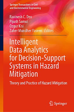 Livre Relié Intelligent Data Analytics for Decision-Support Systems in Hazard Mitigation de 