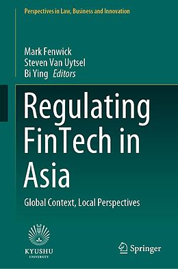 E-Book (pdf) Regulating FinTech in Asia von 