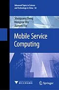 E-Book (pdf) Mobile Service Computing von Shuiguang Deng, Hongyue Wu, Jianwei Yin