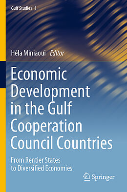 Couverture cartonnée Economic Development in the Gulf Cooperation Council Countries de 