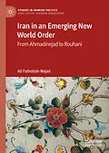 E-Book (pdf) Iran in an Emerging New World Order von Ali Fathollah-Nejad